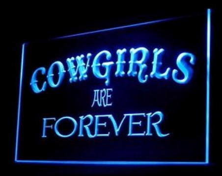 Cowgirls Are Forever LED Neon Sign